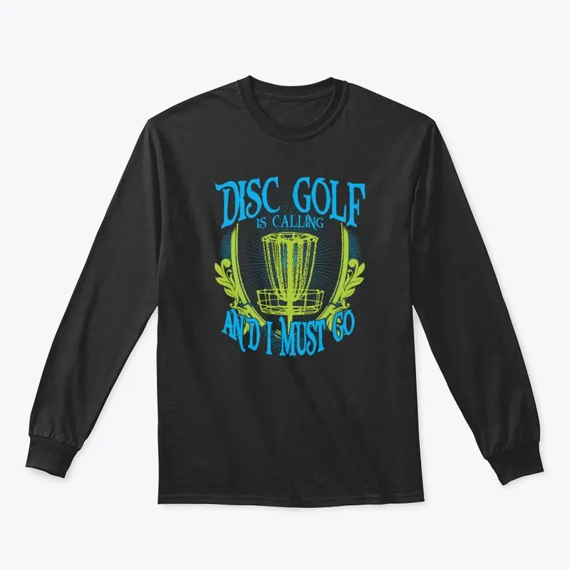 Disc Golf is Calling