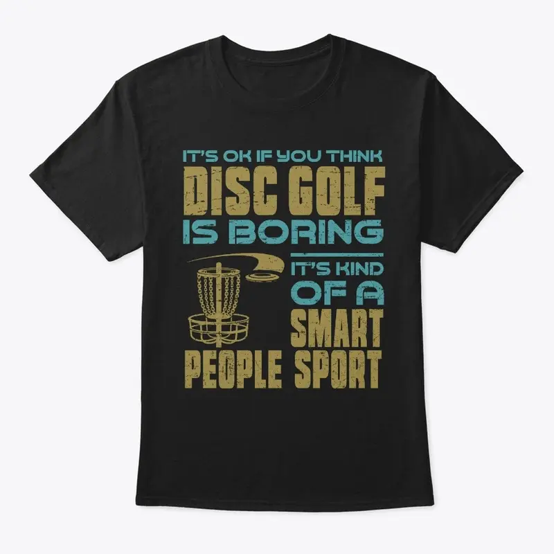 Disc Golf Smart People Sport